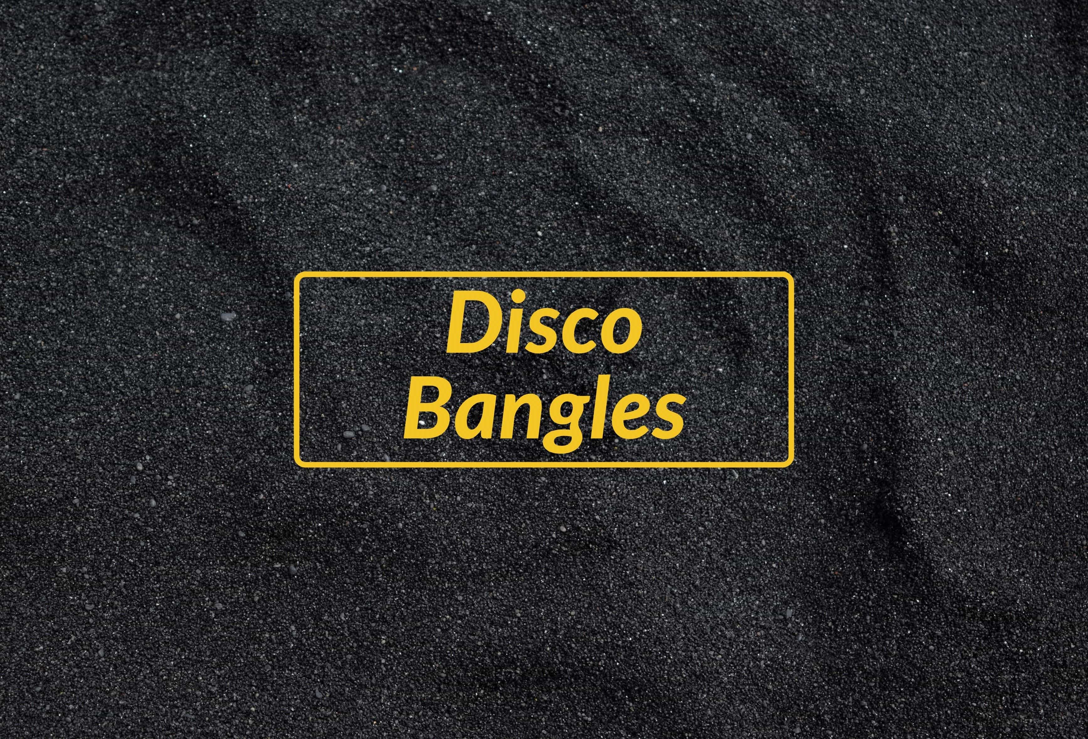 Disco Bangles